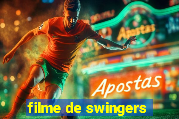 filme de swingers